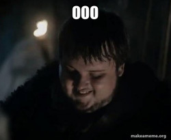 Samwell Tarly Meme