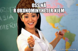 Scumbag Teacher