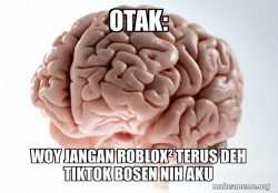 Scumbag Brain
