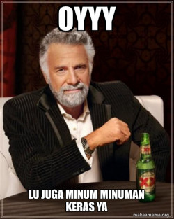 The Most Interesting Man in the World