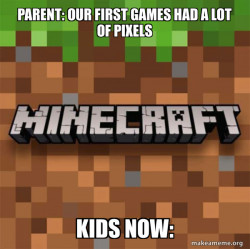 Minecraft