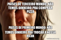 First World Problems