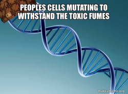 Scumbag Genetics