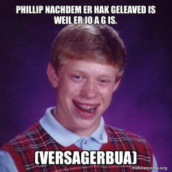 Bad Luck Brian