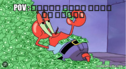 Mr Krabs Money