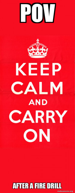 Keep Calm and Carry On