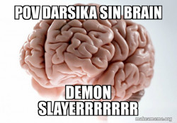 Scumbag Brain
