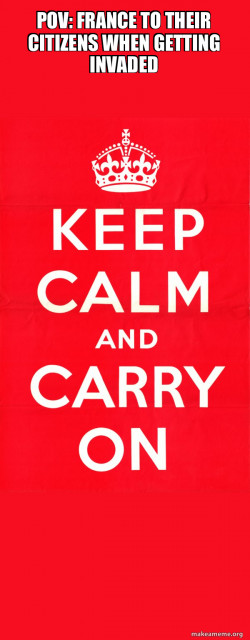 Keep Calm and Carry On