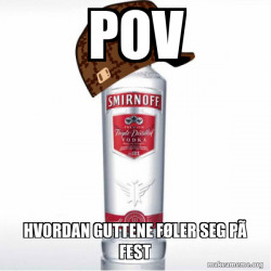 Scumbag Alcohol