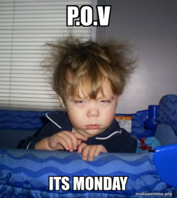 Monday Mornings