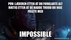 Thanos - Impossible
