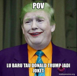 Donald Trump - The Joker
