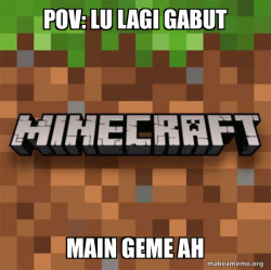 Minecraft