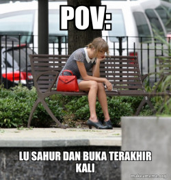 Sahur dan buka terakhir