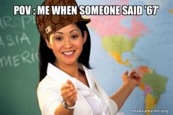 Scumbag Teacher