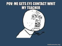 Y U No