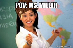 Scumbag Teacher