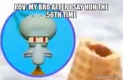 What the Sigma Squidward