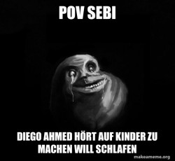 Forever Alone
