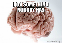Scumbag Brain