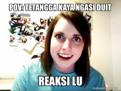 Overly Attached GirlFriend