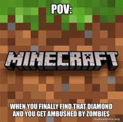 Minecraft