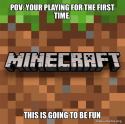 Minecraft