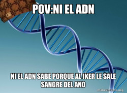 Scumbag Genetics