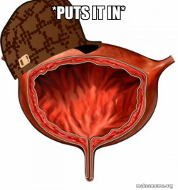 Scumbag Bladder