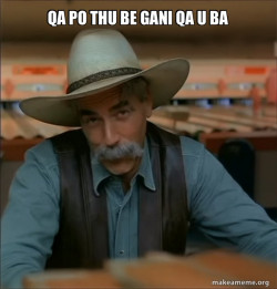 Then You're a Special Kind of Stupid - Sam Elliot