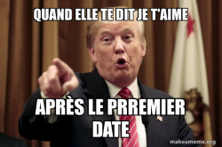 Donald Trump Says