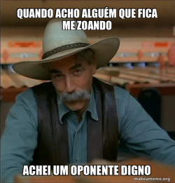 Then You're a Special Kind of Stupid - Sam Elliot
