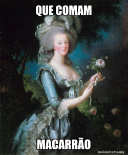 Marie Antoinette Let Them Eat Cake