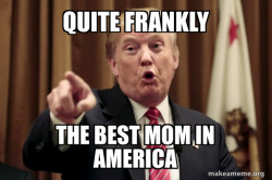 Donald Trump Says