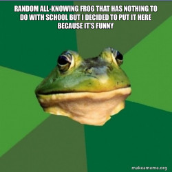 Foul Bachelor Frog