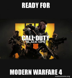 COD - Call of Duty Black OPs 4 Meme