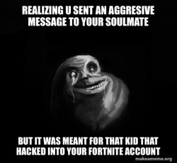 Forever Alone