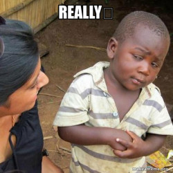 Skeptical Third World Kid