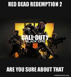 COD - Call of Duty Black OPs 4 Meme
