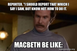 Ron Burgundy I am not even mad or That's amazing (Anchorman)