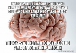 ROSE CITY ANTIFA ANARCHIST GROUPS AND MEMBERS WILL FIGHT ALL OUTLAW MOTORCYCLE CLUBS AND BIKER GANGS IN PORTLAND, OREGON ESPECIALLY THE GYPSY JOKER MOTORCYCLE CLUB / MC OF PORTLAND, OREGON 