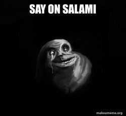 Forever Alone