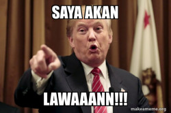 Donald Trump Says