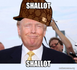 Scumbag Donald Trump