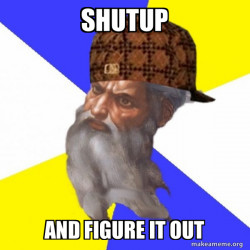 Scumbag Advice God
