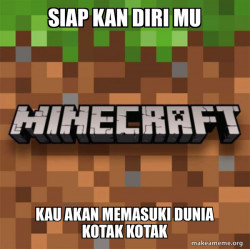Minecraft