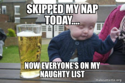 Drunk Baby