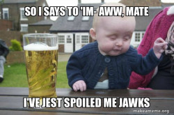 Drunk Baby
