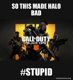 COD - Call of Duty Black ops 4 is bad