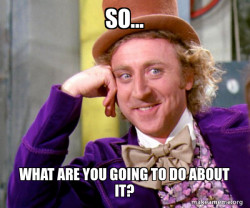 Willy Wonka Sarcasm Meme